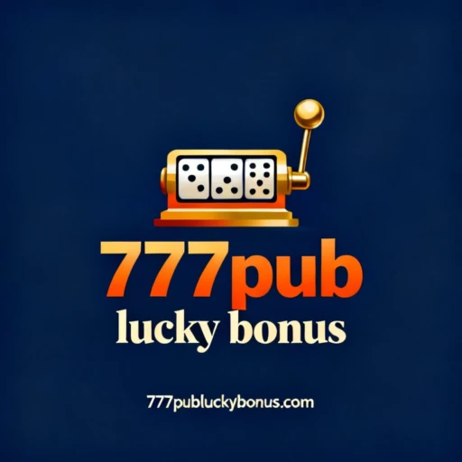 777pub lucky bonus